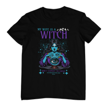 Load image into Gallery viewer, My Wife is a WITCH Tee
